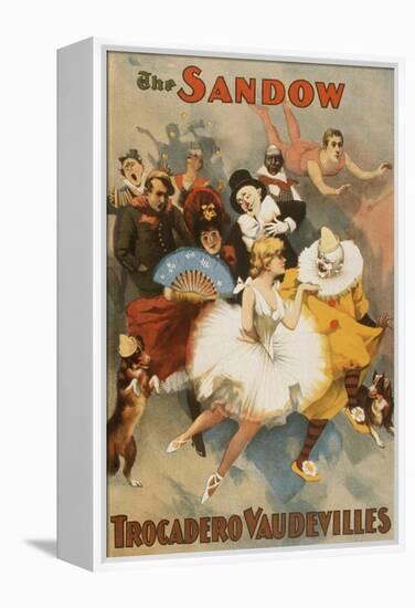 Sandow Trocadero Vaudevilles, Touring Stage Variety Show, Produced by Florenz Ziegfeld, 1894-null-Framed Stretched Canvas