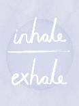 Prana - Inhale - Exhale-Sasha Blake-Giclee Print