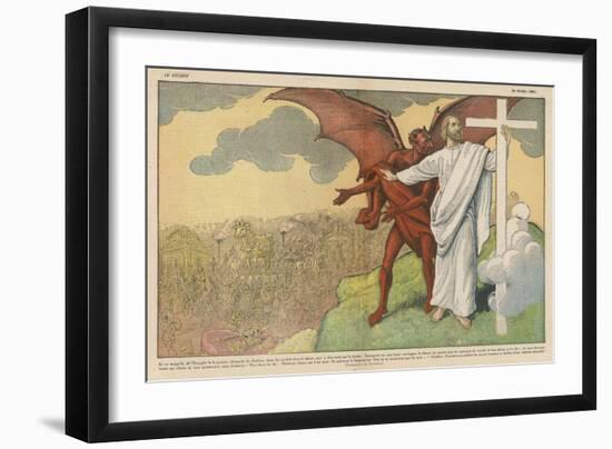 Satan Offers Jesus All Kinds of Nice Things if He Will Only Renounce His Mission: But He Refuses-Eugene Damblans-Framed Art Print