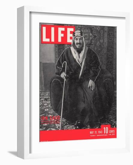 Saudi King Ibn Saud, May 31, 1943-Bob Landry-Framed Photographic Print
