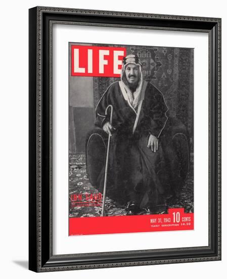 Saudi King Ibn Saud, May 31, 1943-Bob Landry-Framed Photographic Print