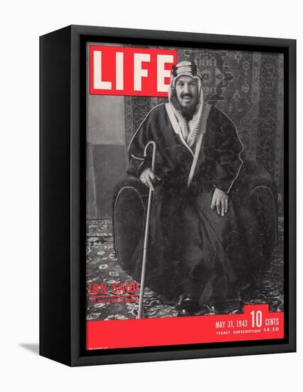 Saudi King Ibn Saud, May 31, 1943-Bob Landry-Framed Premier Image Canvas