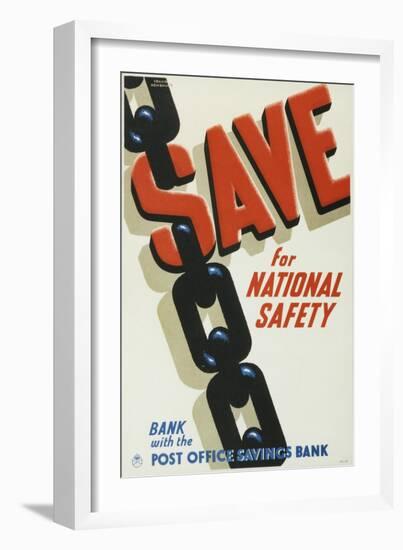 Save for National Safety, Bank with the Post Office Savings Bank-Frank Newbould-Framed Art Print