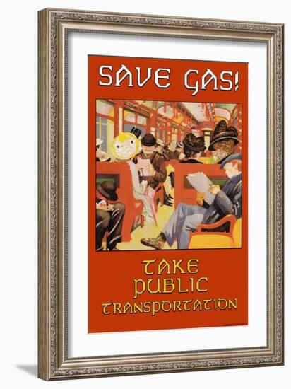 Save Gas, Take Public Transportation-null-Framed Art Print