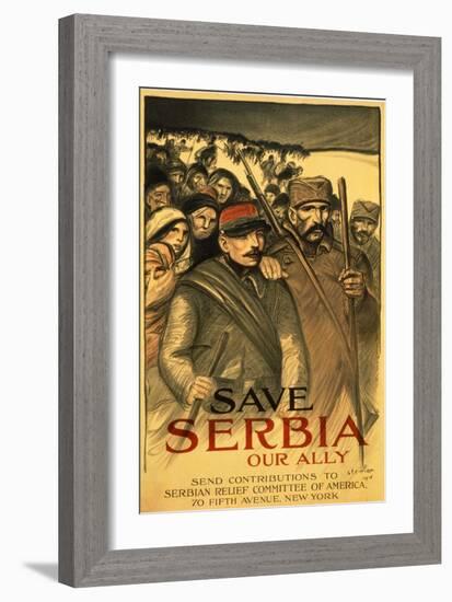 Save Serbia Our Ally, Send Contributions to Serbian Relief Committee of America, Pub. France, 1916-Théophile Alexandre Steinlen-Framed Giclee Print