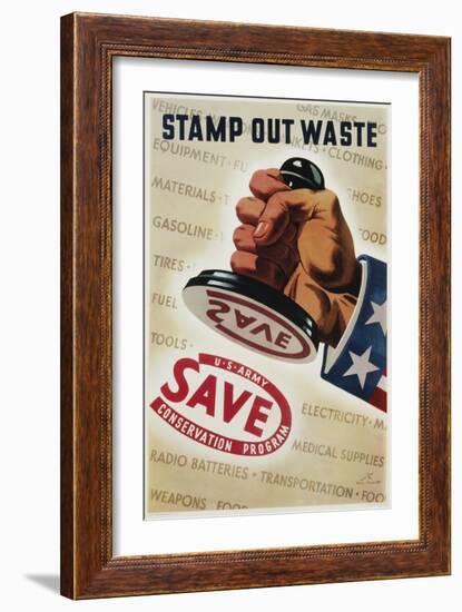 Save, Stamp Out Waste Poster-Henry Stahlhat-Framed Giclee Print