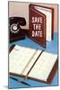 Save the Date, Day Planner-null-Mounted Art Print