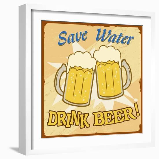 Save Water Drink Beer Vintage Poster-radubalint-Framed Art Print