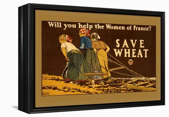 Save Wheat-Edward Penfield-Framed Stretched Canvas