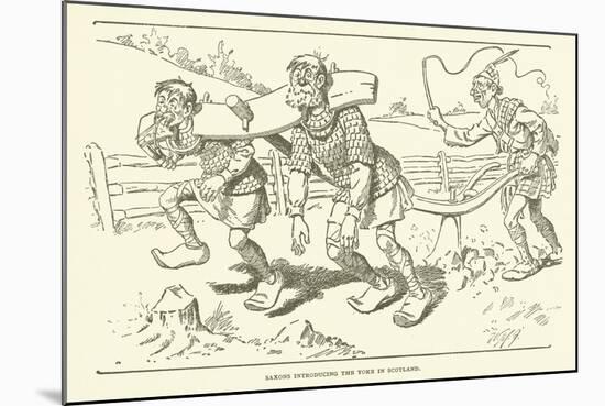 Saxons Introducing the Yoke in Scotland-null-Mounted Giclee Print