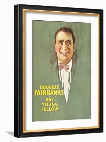 Say! Young Fellow-null-Framed Premium Giclee Print