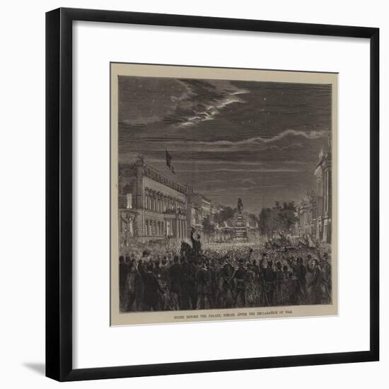 Scene before the Palace, Berlin, after the Declaration of War-null-Framed Giclee Print