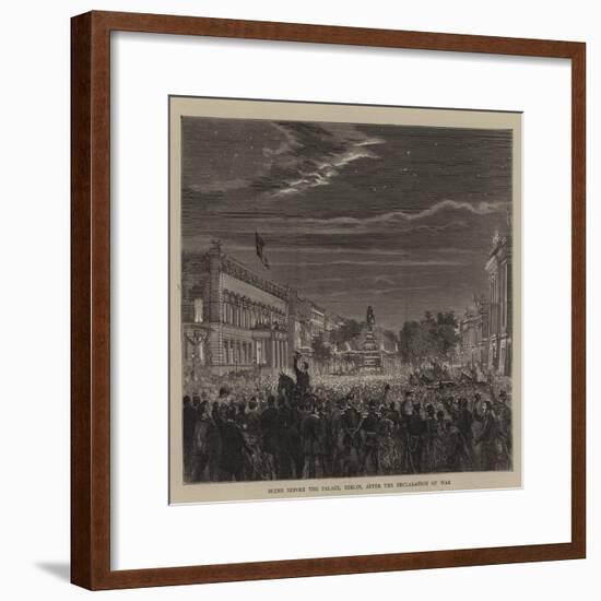 Scene before the Palace, Berlin, after the Declaration of War-null-Framed Giclee Print