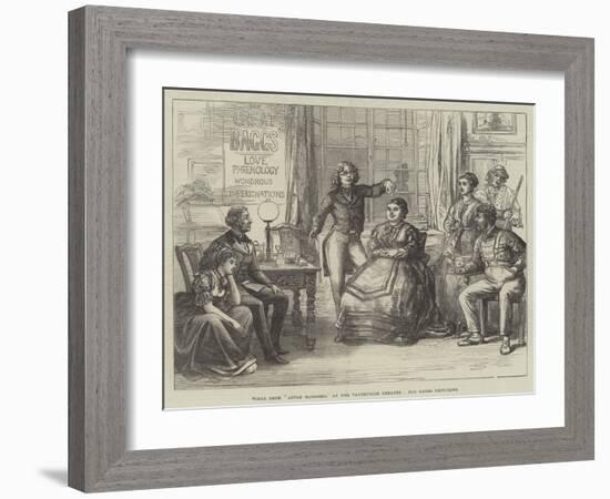 Scene from Apple Blossoms, at the Vaudeville Theatre, Old Baggs Lecturing-David Henry Friston-Framed Giclee Print