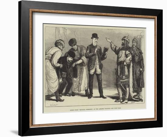 Scene from Michael Strogoff, at the Adelphi Theatre-Francis S. Walker-Framed Giclee Print