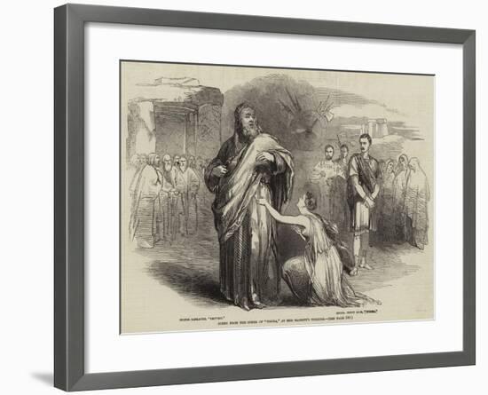 Scene from the Opera of Norma, at Her Majesty's Theatre-null-Framed Giclee Print