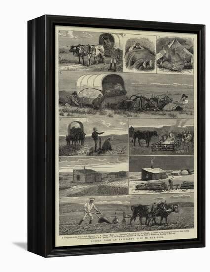 Scenes from an Emigrants's Life in Manitoba-null-Framed Premier Image Canvas