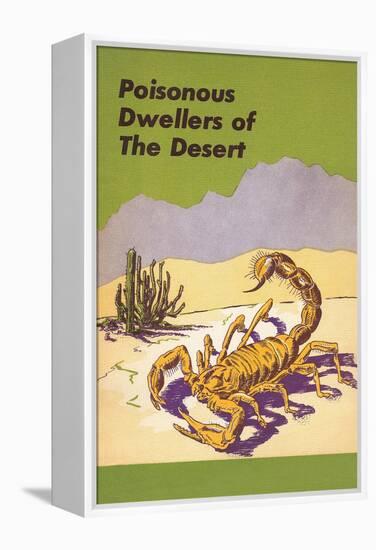 Scorpion, Poisonous Desert Dweller-null-Framed Stretched Canvas