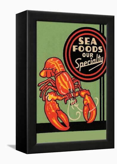 Sea Foods Our Specialty-null-Framed Stretched Canvas