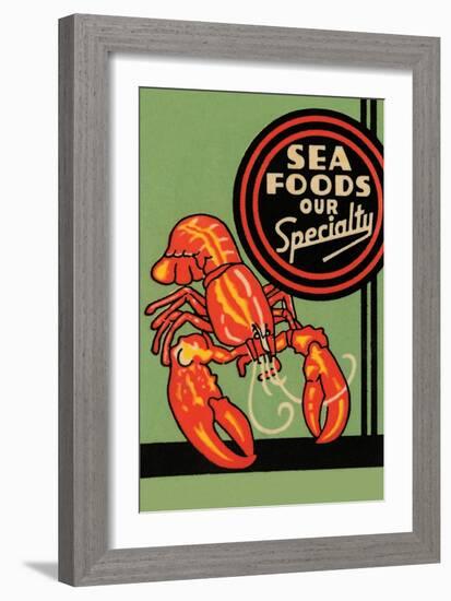 Sea Foods Our Specialty-null-Framed Art Print
