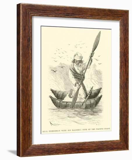 Seal Fisherman with His Balsero, Type of the Pacific Coast-Édouard Riou-Framed Giclee Print