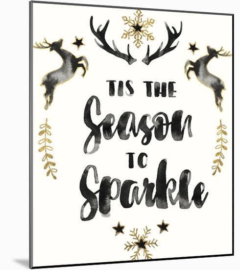Season to Sparkle-Kristine Hegre-Mounted Giclee Print
