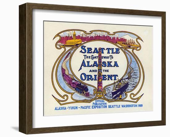 Seattle, the Gateway to Alaska and the Orient, 1909-null-Framed Giclee Print