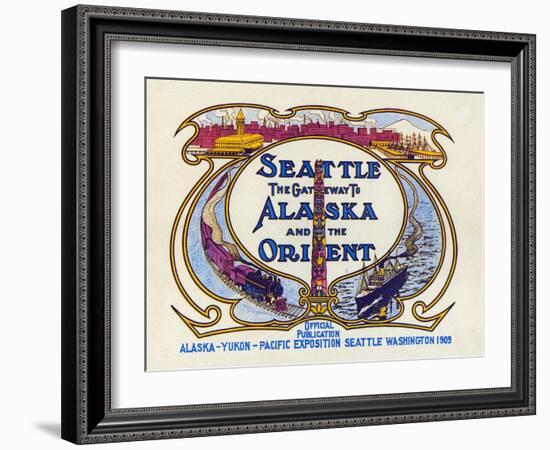 Seattle, the Gateway to Alaska and the Orient, 1909-null-Framed Giclee Print