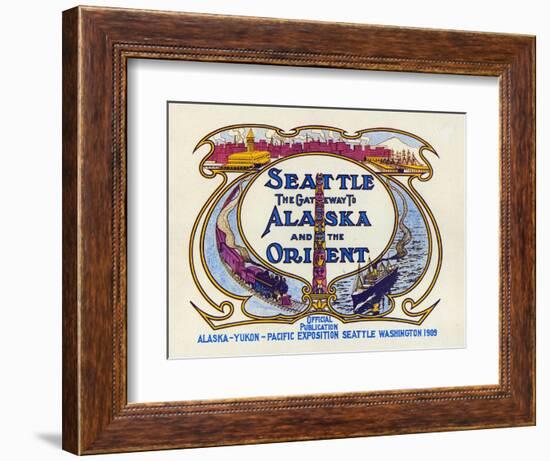 Seattle, the Gateway to Alaska and the Orient, 1909-null-Framed Giclee Print