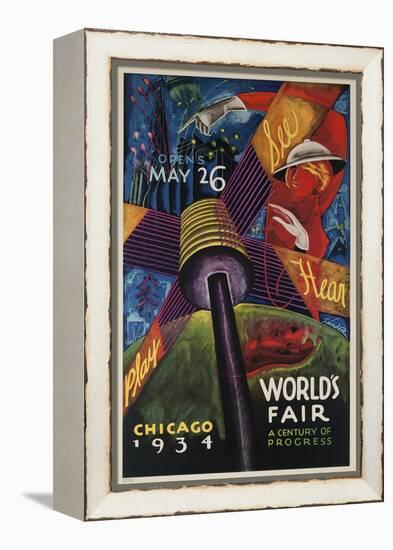 See, Hear, Play, Chicago 1934 World's Fair Poster-null-Framed Premier Image Canvas