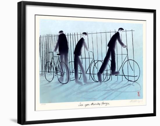 See You Monday George-Mackenzie Thorpe-Framed Collectable Print