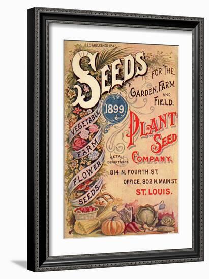 Seed Catalog Captions (2012): Plant Seed Company, St. Louis, Missouri-null-Framed Art Print