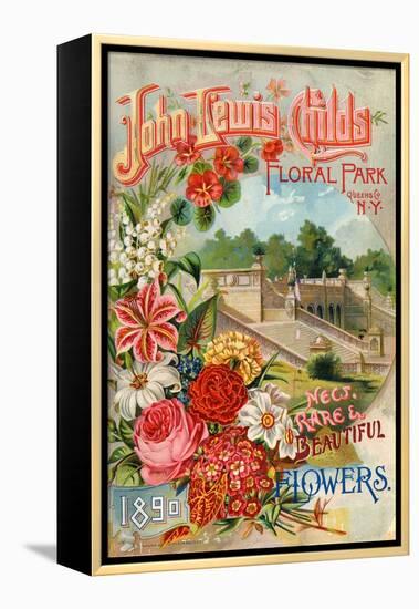 Seed Catalogues: John Lewis Childs: New, Rare and Beautiful Flowers. Floral Park, NY, 1890-null-Framed Stretched Canvas