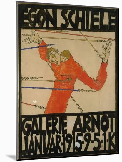 Self-Portrait as Saint Sebastian, Poster Design for Am Exhibition at Galerie Arnot, 1914 (Gouache,-Egon Schiele-Mounted Giclee Print