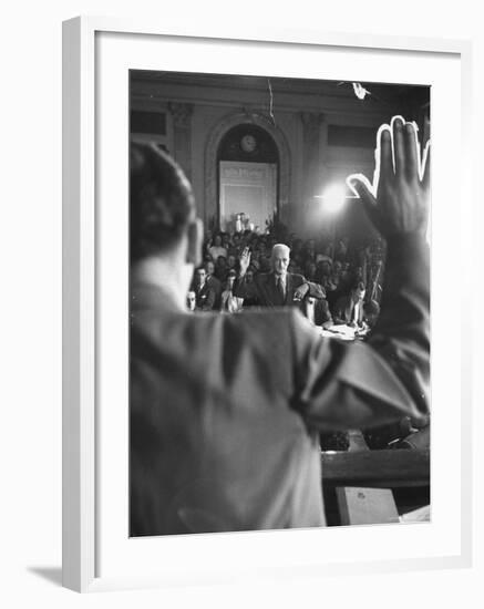 Sen. Joseph McCarthy Swearing in Hearing on Communisn where Hammet Suspected of Being a Communist-Hank Walker-Framed Premium Photographic Print