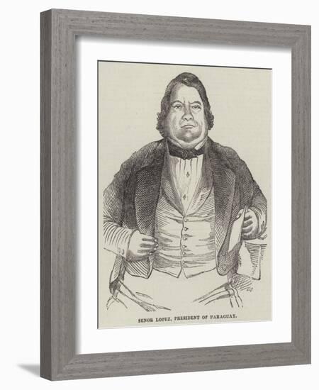 Senor Lopez, President of Paraguay-null-Framed Giclee Print