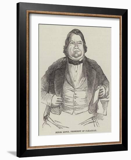 Senor Lopez, President of Paraguay-null-Framed Giclee Print