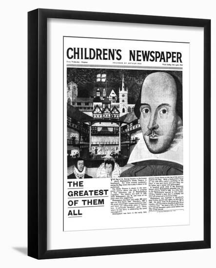 Shakespeare: the Greatest of Them All, Front Page of 'The Children's Newspaper', April 1964-English School-Framed Giclee Print