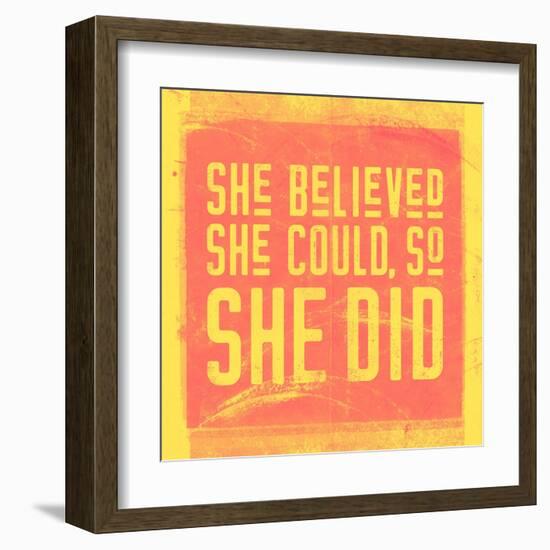 She Believed She Could, So She Did - Yellow-null-Framed Art Print