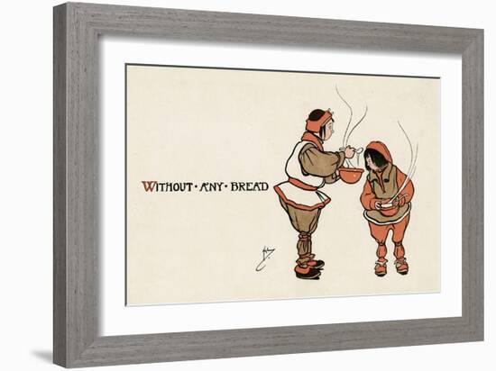 She Made Them Some Broth Without Any Bread-John Hassall-Framed Premium Giclee Print