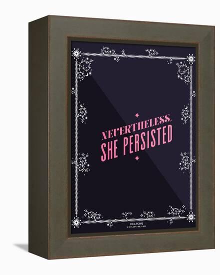 She Persisted-Cat Coquillette-Framed Stretched Canvas