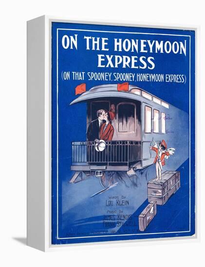 Sheet Music Cover: “On the Honeymoon Express” Music by J. Kendis and F. Sti-null-Framed Stretched Canvas