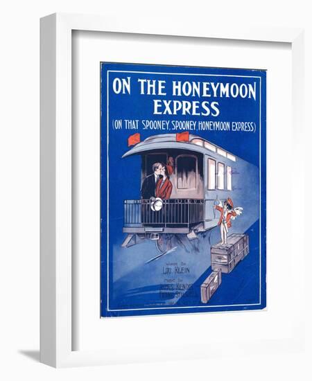 Sheet Music Cover: “On the Honeymoon Express” Music by J. Kendis and F. Sti-null-Framed Premium Giclee Print
