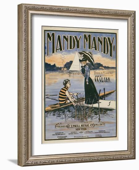 Sheet Music Covers: “Mandy Mandy” Words and Music by Charles Clinton Clark, 1901-null-Framed Art Print