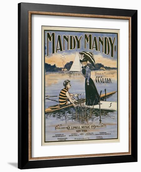 Sheet Music Covers: “Mandy Mandy” Words and Music by Charles Clinton Clark, 1901-null-Framed Art Print