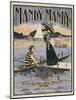 Sheet Music Covers: “Mandy Mandy” Words and Music by Charles Clinton Clark, 1901-null-Mounted Art Print