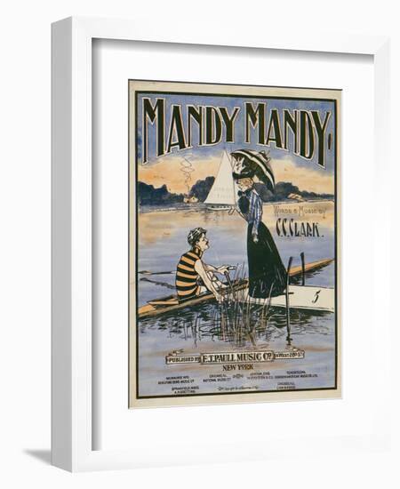 Sheet Music Covers: “Mandy Mandy” Words and Music by Charles Clinton Clark, 1901-null-Framed Art Print