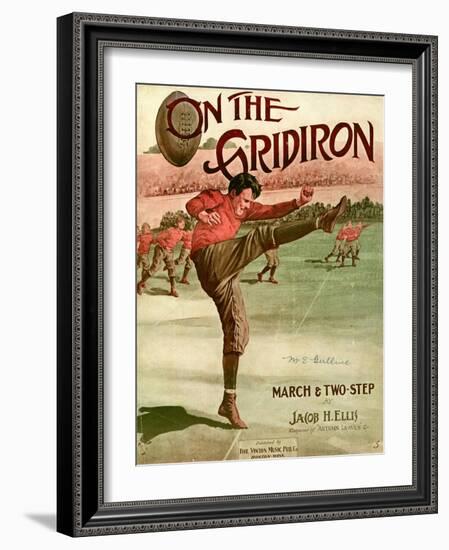 Sheet Music Covers: “On the Gridiron” Composed by Jacob H. Ellis, 1911-null-Framed Art Print