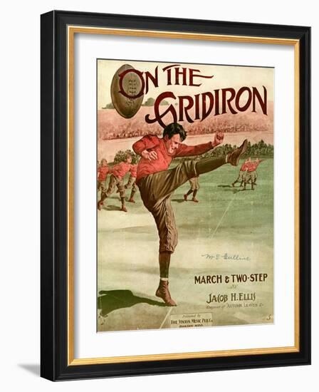 Sheet Music Covers: “On the Gridiron” Composed by Jacob H. Ellis, 1911-null-Framed Art Print