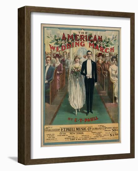 Sheet Music Covers: “The American Wedding March” Composed by E. T. Paull, 1918-null-Framed Art Print